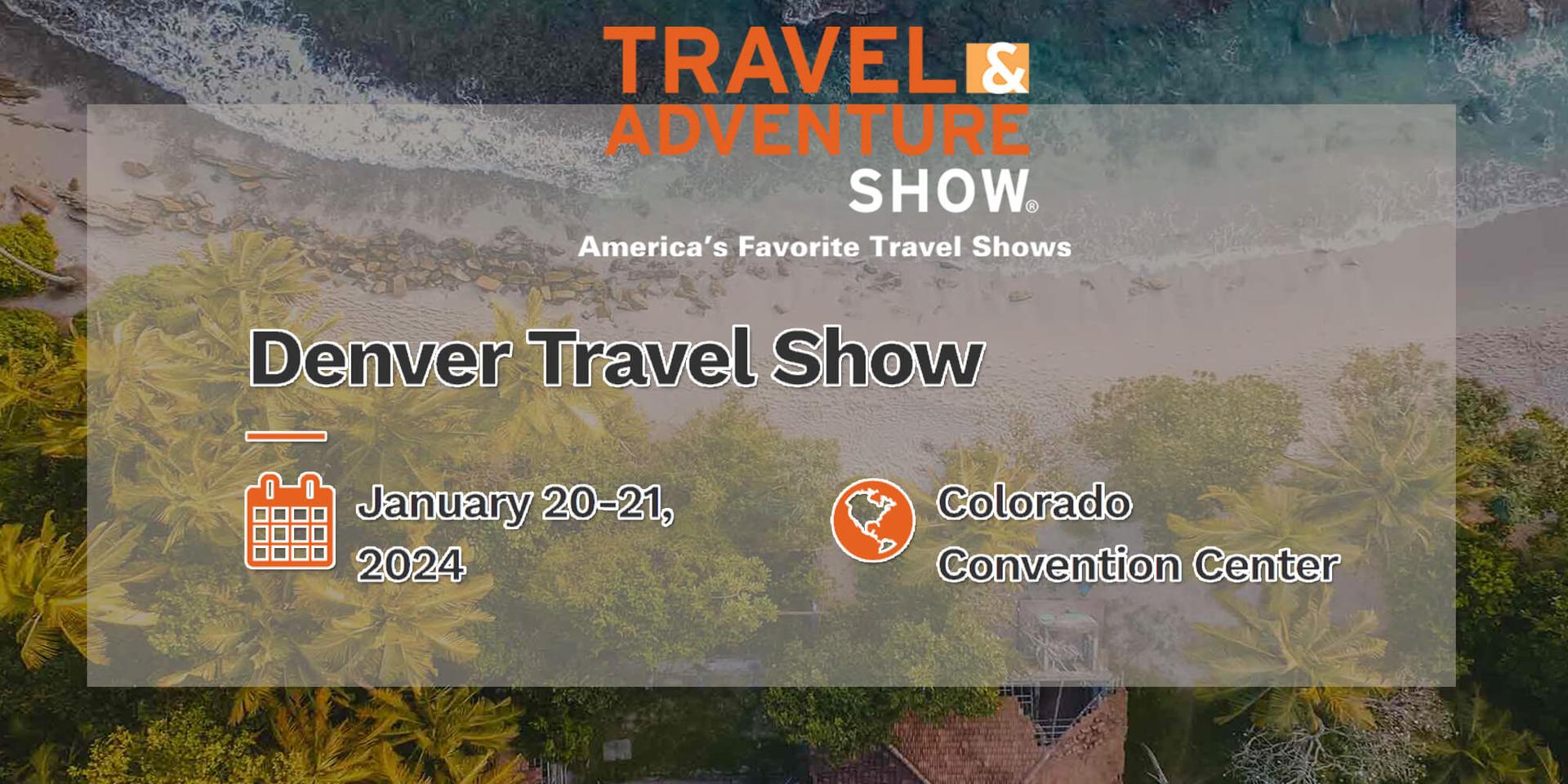 Denver Travel Show 2024 header